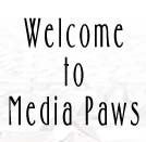 welcome to media paws